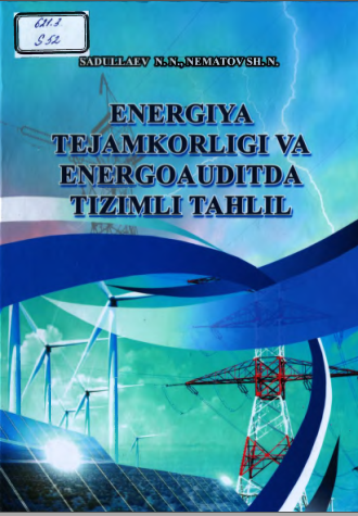 Energiya tejamkorligi va energoauditda tizimli tahlil
