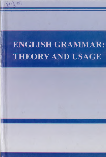 English grammar theory and usage
