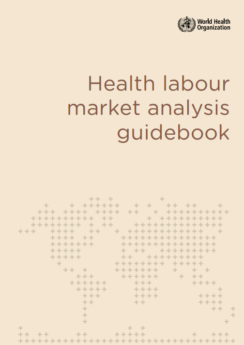 Health Labour market analysis guidebook