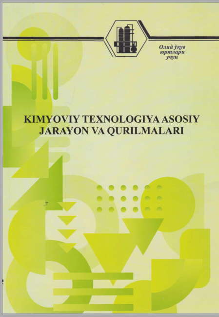 Kimyoviy texnologiya asosiy jarayon va qurilmalari