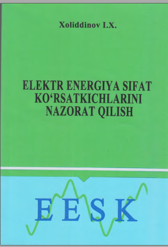 Elektr energiya sifat ko'rsatgichlari nazorat qilish