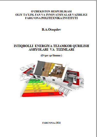 Istiqbolli energiya tejamkor qurilish ashyolari va tizimlari
