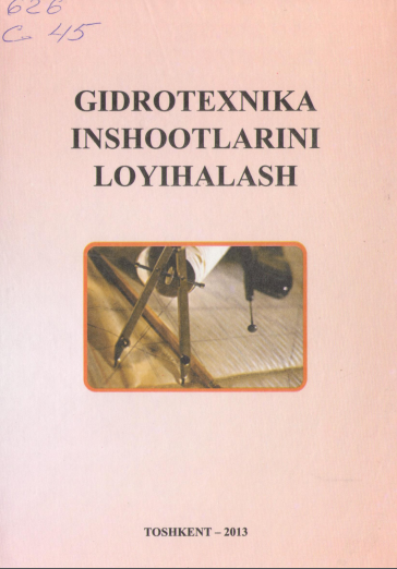 Gidrotexnika inshootlarini loyihalash