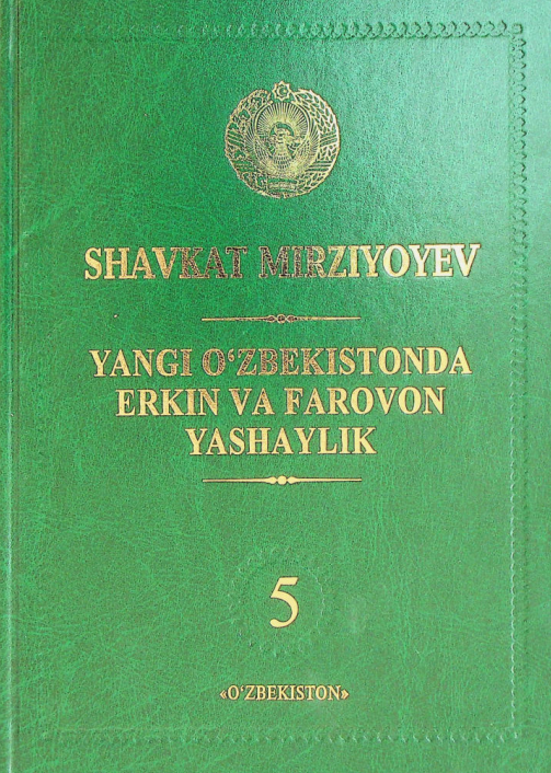 Yangi O'zbekistonda erkim va farovon yashaylik 5