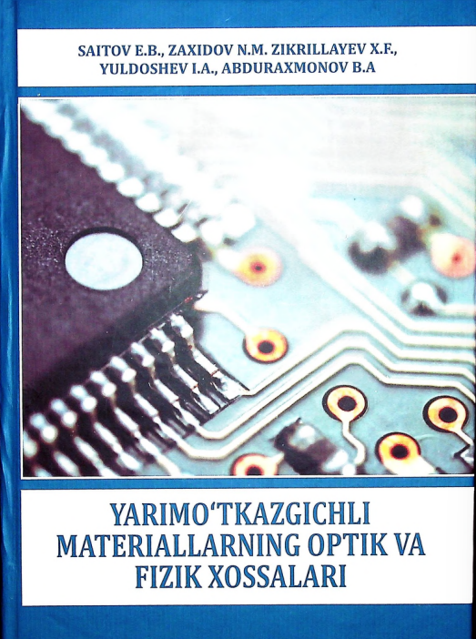 Yarimo'tkazgichli materiallarning optik va fizik xossalari