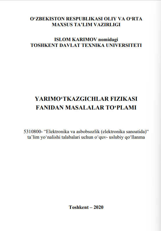 Yarimo'tkazgichlar fizikasi fanidan masalalar to'plami