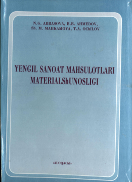 Yengil sanoat mahsulotlari materialshunosligi