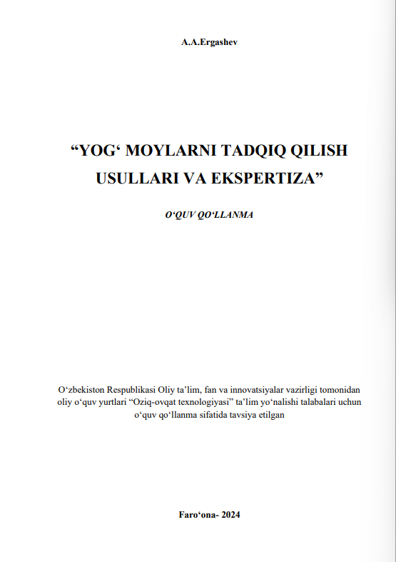 Yog' moylarni tadqiq qilish usullari va ekspertiza