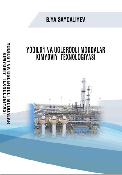 Yoqilg‘i va uglerodli moddalar kimyoviy  texnologiyasi