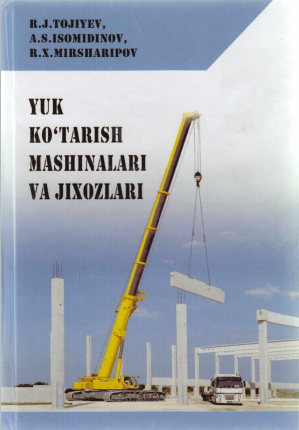 Yuk ko'tarish mashinalari va jixozlari