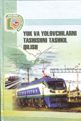Yuk va Yolovchilarni tashishni tashkil qilish