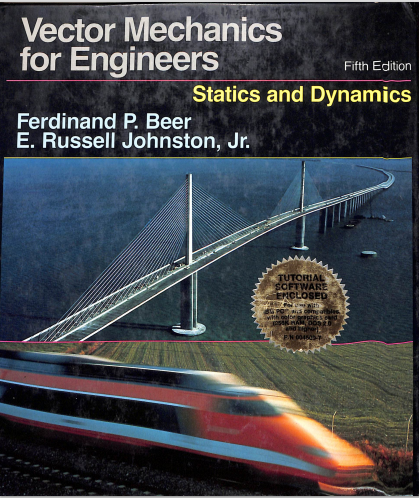 Vector Mechanics for Engineers. Statik and Dynamics