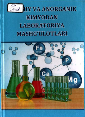 Umumiy va anorganik kimyodan labaratoriya mashg'ulotlari