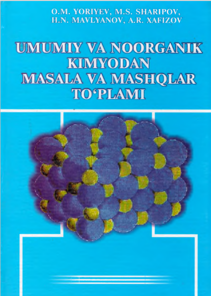 Umumiy va noorganik kimyodan masala va mashqalar to'plami
