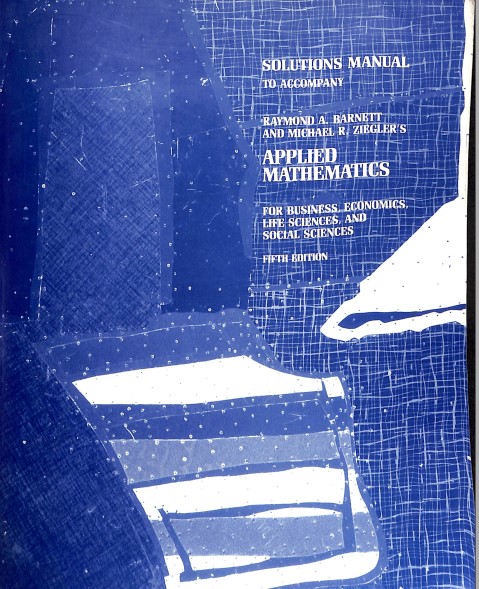 Applied matematics for Business,Economics,Life sciences and Social Sciences