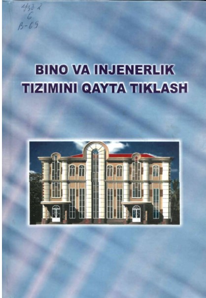 Bino va injenerkik tizimini qayta tiklash