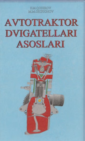Avtotraktor dvigatellari asoslari