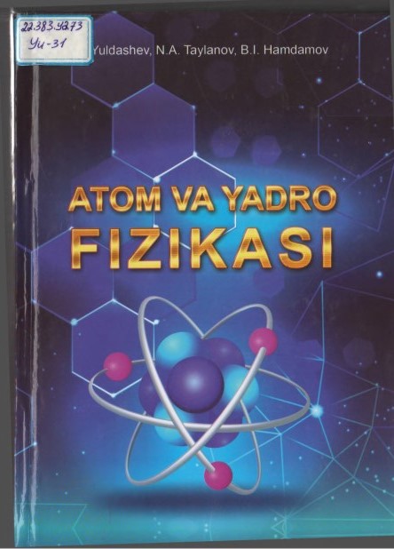 Atom va yadro fizikasi