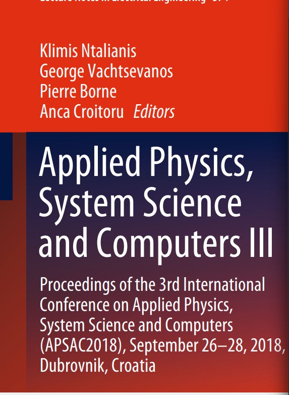Applied Physics,System Science and Computers III:Proceedings of the 3rd International Conference on Applied Physics,System Science and Computers(APSAC2018),September 26-28,2018,Dubrovnik,Croatia
