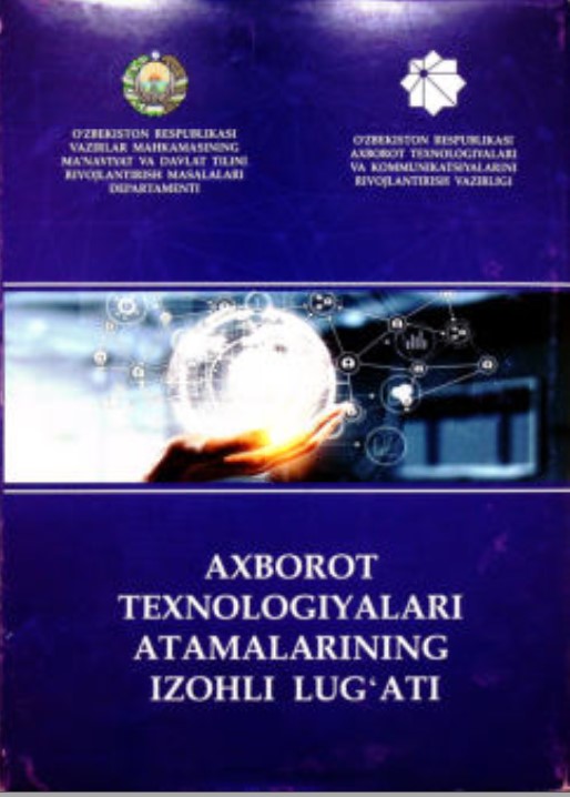 Axborot texnologiyalari atamalarining izohli lug'ati