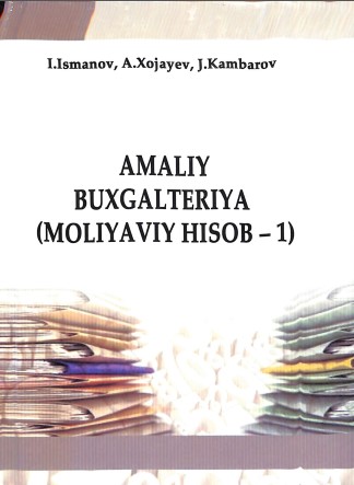 Amaliy Buxgalteriya (Moliyaviy hisob-1)