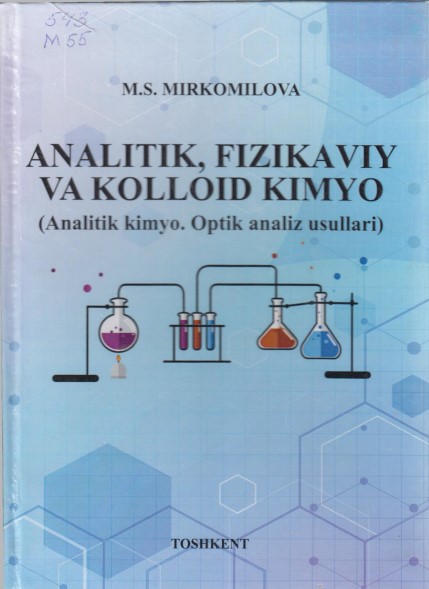 Analitik,Fizikaviy va kolloid kimyo